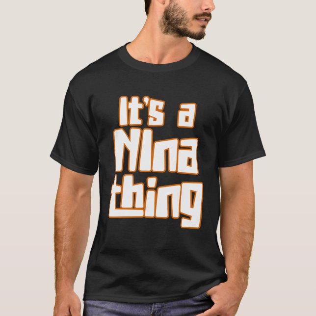 Camiseta It s a NIna Thing (Anverso)