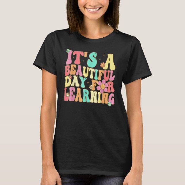 Camiseta It s Beautiful Day For Learning Retro Teacher Stud (Anverso)