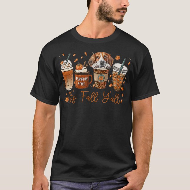 Camiseta It’s Fall Y’all Beagle Dog Coffee Pumpkin Spice La (Anverso)