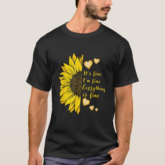 Camiseta It s Fine I m Fine Everything s Fine pretty yellow (Anverso)