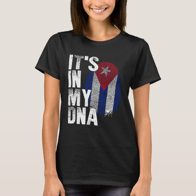 Camiseta IT S IN MY DNA Cuba Flag Cuban Pride Mens Womens (Anverso)