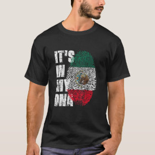 Camiseta It S In My Dna Mexico Flag Mexican