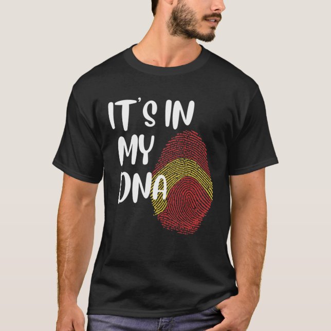 Camiseta It s In My DNA Spanish Proud Español Spanish Flag (Anverso)