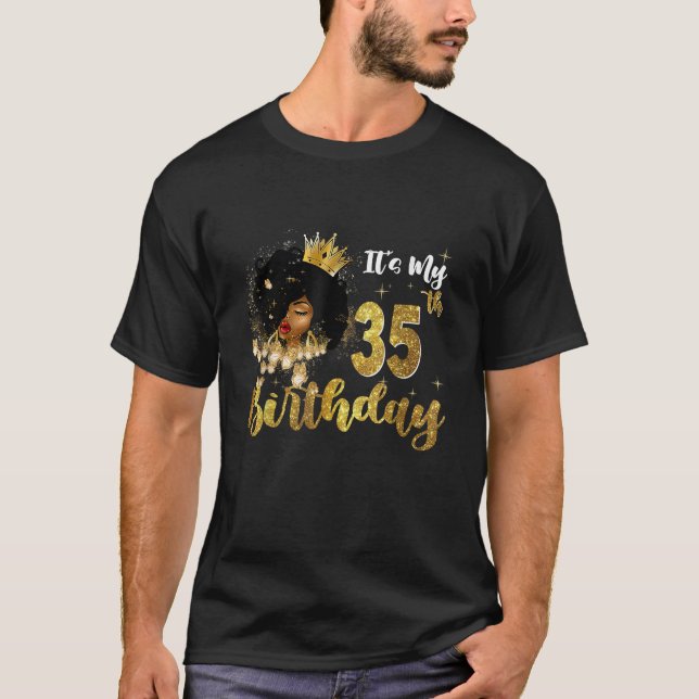 Camiseta It s My 35th Birthday 35 Year Old Party Melanin Qu (Anverso)