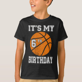 Camiseta It’s My 6th Birthday Basketball Design