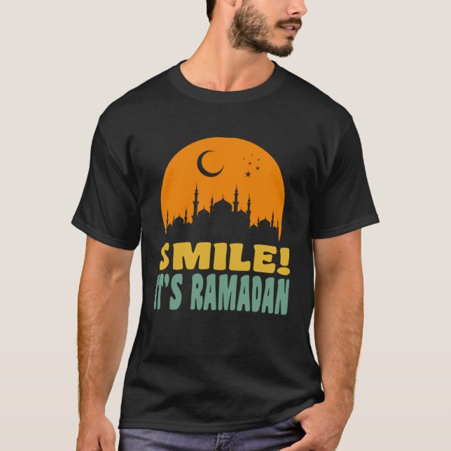 Camiseta It s Ramadan Bro Smile Muslim s Fasting Month Rama (Anverso)