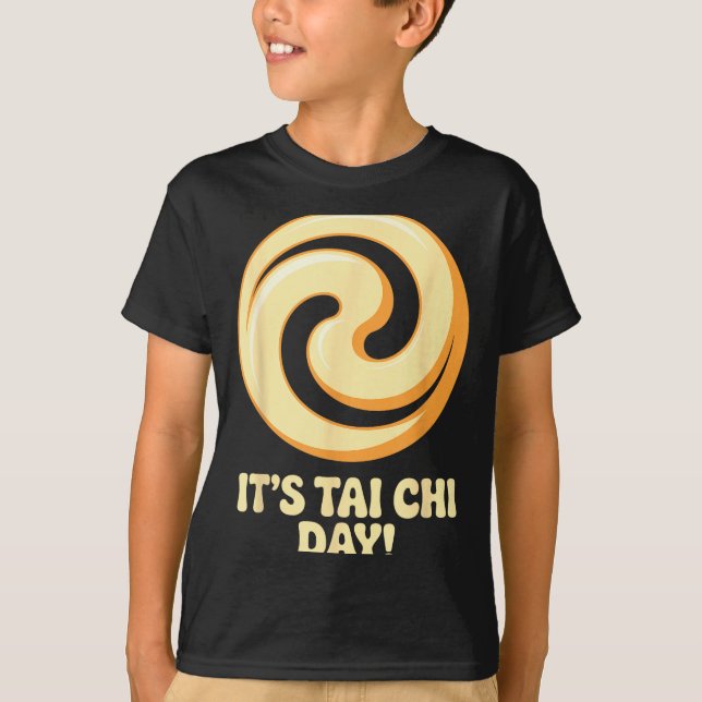 Camiseta It’s Tai Chi Day Martial Arts Wellness Meditation  (Anverso)