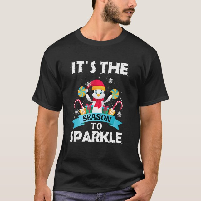 Camiseta It´s The Season To Sparkle  Quote Christmas Pingui (Anverso)
