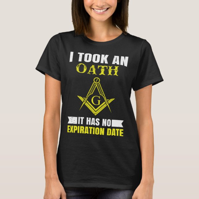 Camiseta It Took An Oath Masonic Master Square And Compass  (Anverso)