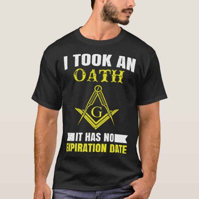 Camiseta It Took An Oath Masonic Master Square And Compass  (Anverso)