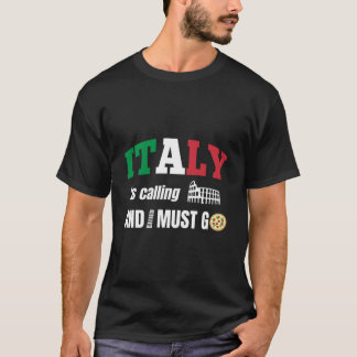 Camiseta Italia llama y debo irme 