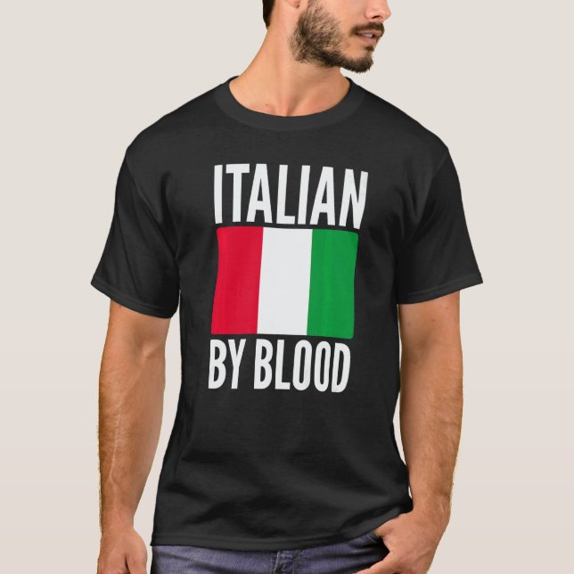 Camiseta Italian By Blood Sarcastic Saying for Unisex Itali (Anverso)