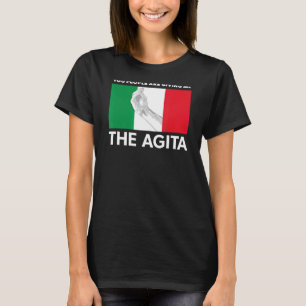 Camiseta Italiana Agita Que La Gente Me Está Dando El Agita