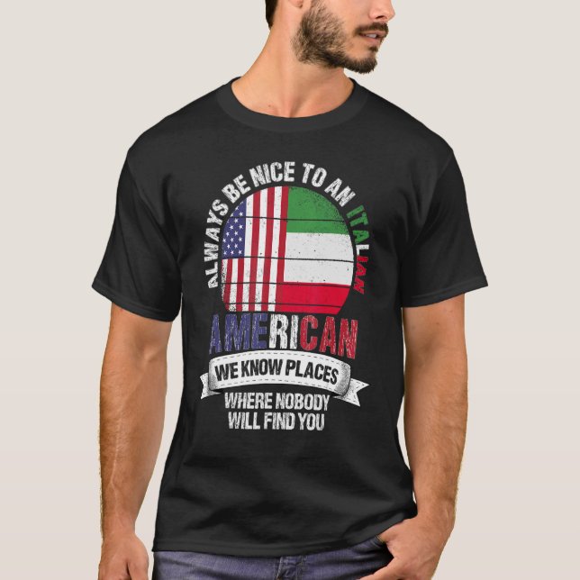 Camiseta Italiano-Estadounidense conocemos lugares donde el (Anverso)