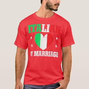 Camiseta Italiano gracioso por matrimonio con esposa orgull