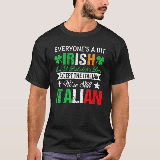 Camiseta Italiano seguimos siendo italiano en el Día de San (Anverso)