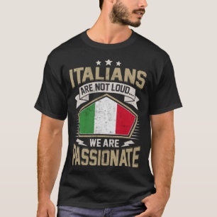 Camiseta Italianos: La bandera italiana apasionada Chicas y
