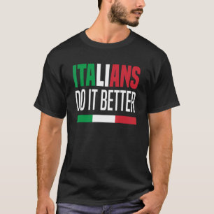 Camiseta Italianos lo hacen mejor Italia