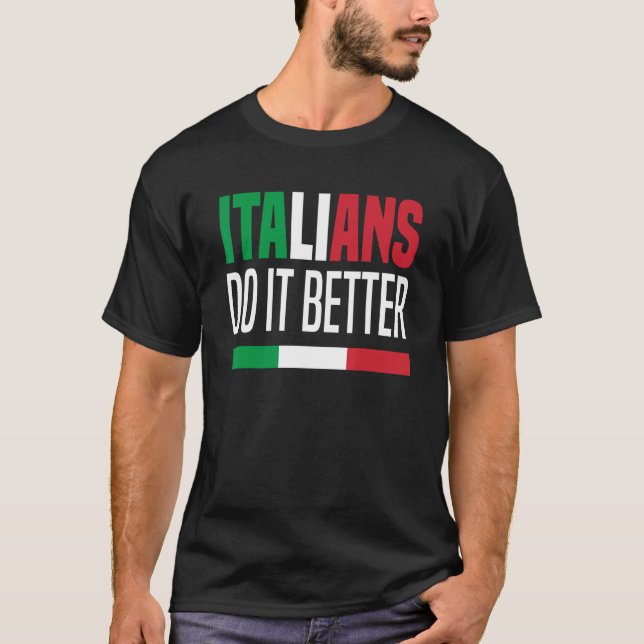 Camiseta Italianos lo hacen mejor Italia (Anverso)