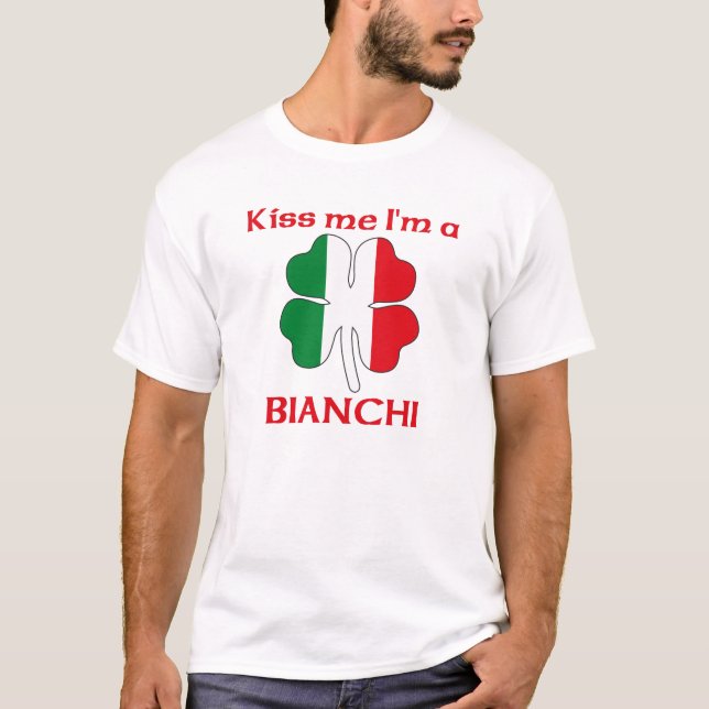 Camiseta Italianos personalizada me besan que soy Bianchi (Anverso)
