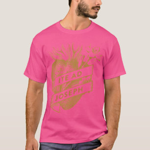 Camiseta Ite Y Joseph Most Chaste Heart Of St. Joseph