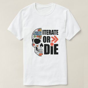 Camiseta Iterate O Die Funny Ui Ux Designer