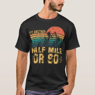 Camiseta Itinerancia Retro Vintage Faltan Otro Medio Kilóme