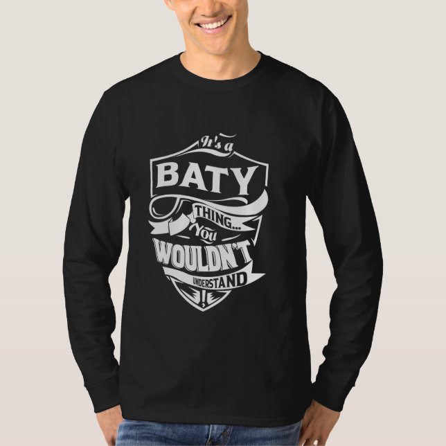Camiseta It's a BATY thing you wouldn't understand Gift (Anverso)