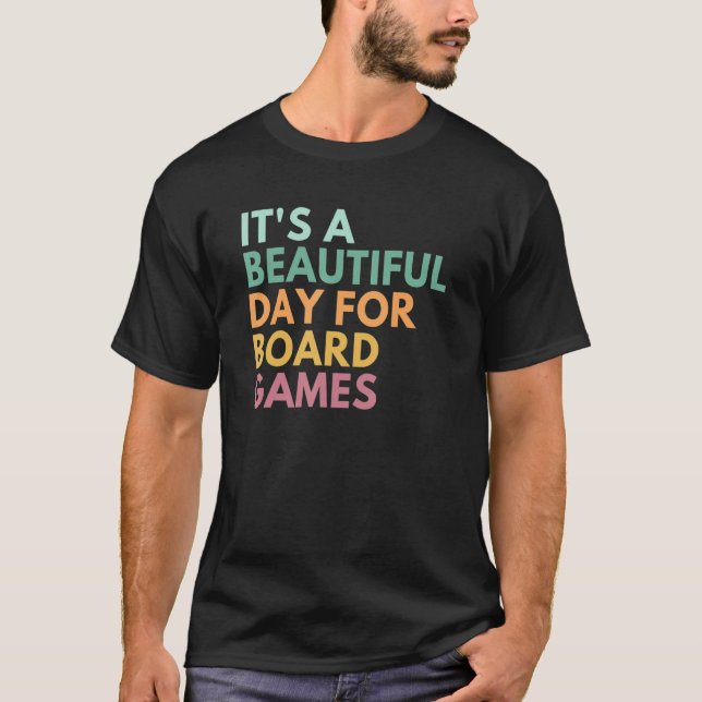 Camiseta It's A Beautiful Day For Board Games_3 (Anverso)
