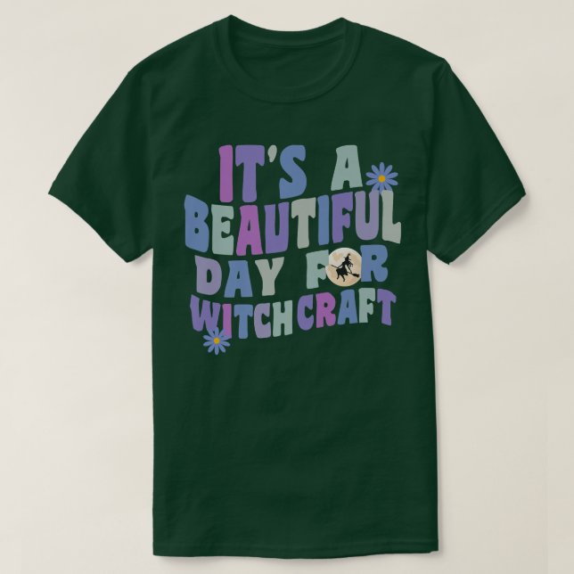 Camiseta It's A Beautiful Day For Witchcraft Retro Witch Ac (Diseño del anverso)