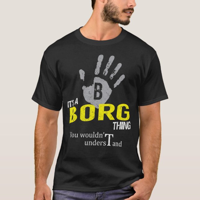 Camiseta It's a BORG Thing You Wouldn't Understand (Anverso)
