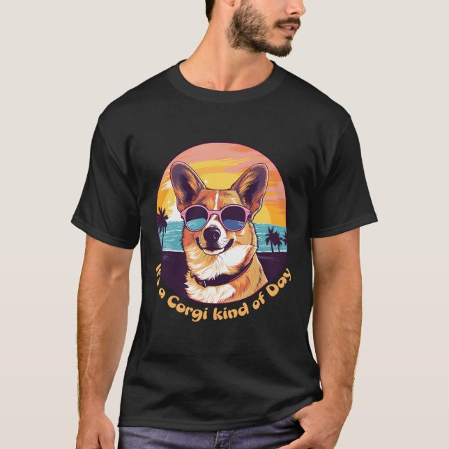 Camiseta It'S A Corgi Kind Of Day (Anverso)