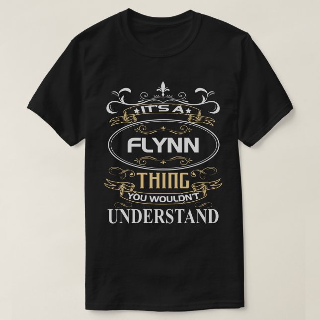 Camiseta It's A Flynn Thing You Wouldn't Understand (Diseño del anverso)