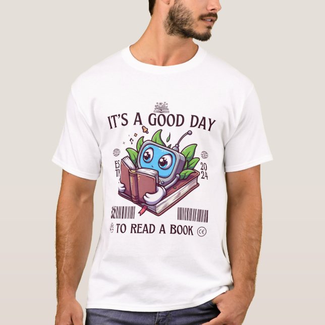 Camiseta It's a good day to read a book (Anverso)