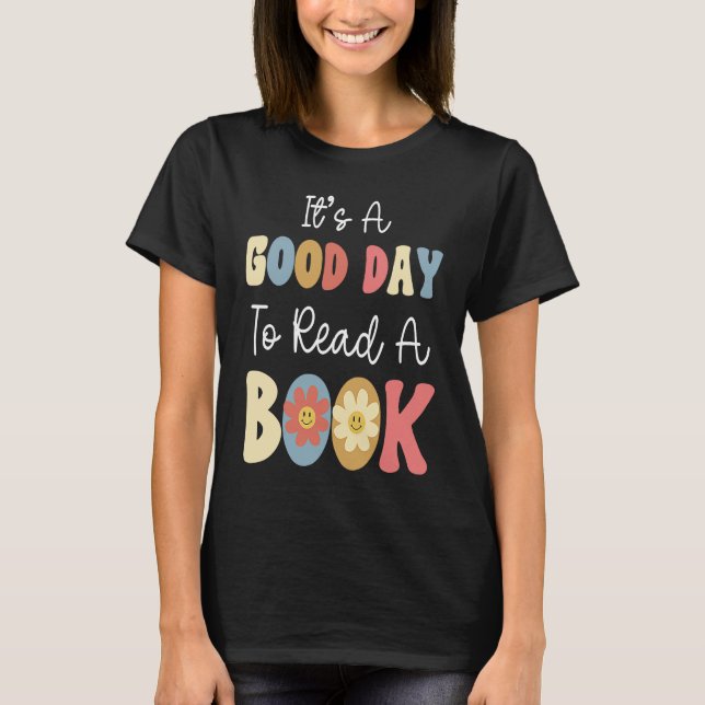 Camiseta It's A Good Day To Read A Book Retro Groovy Librar (Anverso)
