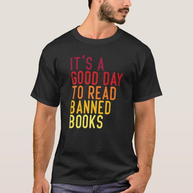 Camiseta It's A Good Day To Read Banned Books  Book    1 (Anverso)