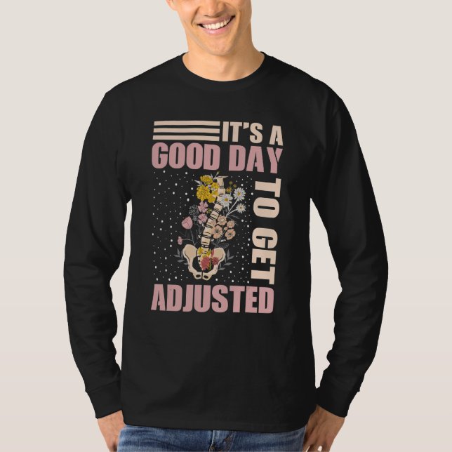 Camiseta It's A Good Days To Get Adjusted Chiropractic Stud (Anverso)