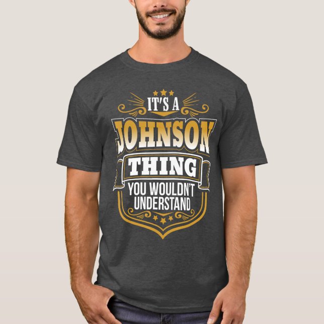 Camiseta Its a JOHNSON thing you wouldnt Understand Xmas fr (Anverso)