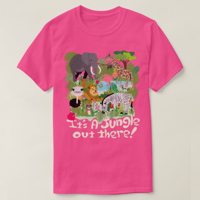 Camiseta Its a Jungle out There Long (Diseño del anverso)