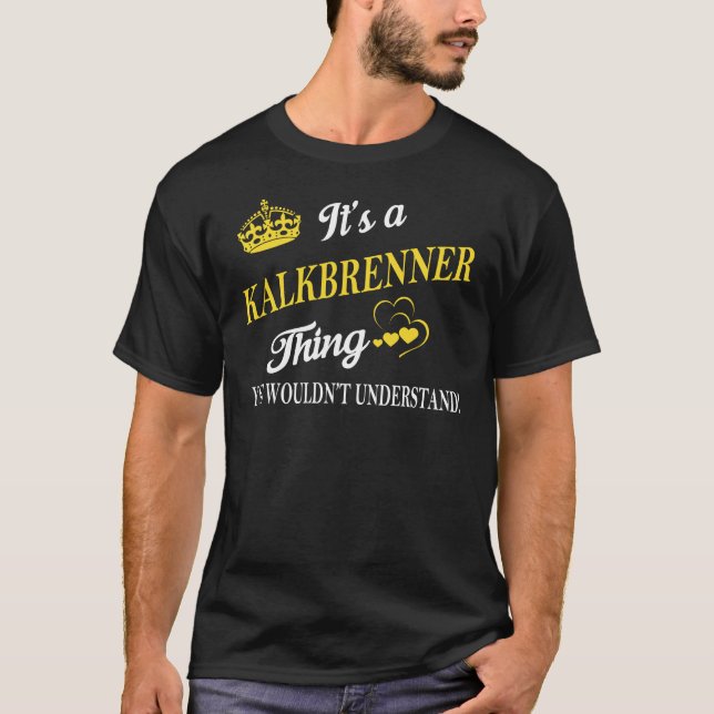 Camiseta It's a KALKBRENNER Thing You Wouldn't Understand (Anverso)