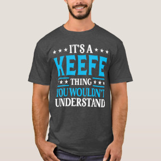Camiseta Its A Keefehing Surname Funnyeam Family Last Name 