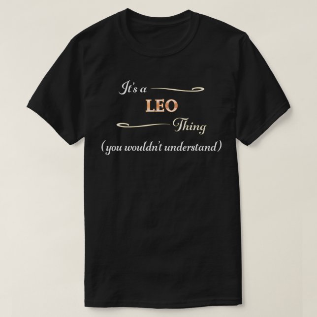 Camiseta It's a LEO Thing, You Wouldn't Understand  Name Gi (Diseño del anverso)