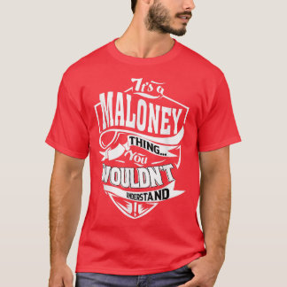 Camiseta It's a MALONEY Thing Gifts