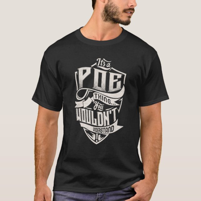 Camiseta It's A POE Thing You Wouldn't Understand Classic N (Anverso)