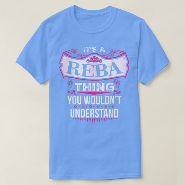 Camiseta It's a REBA Thing you wouldn't Understand V2  (Diseño del anverso)