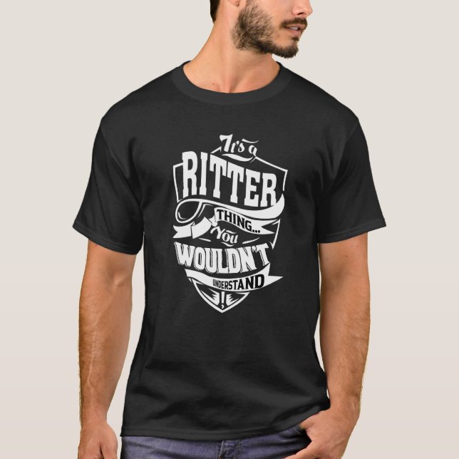 Camiseta It's A Ritter Thing (Anverso)