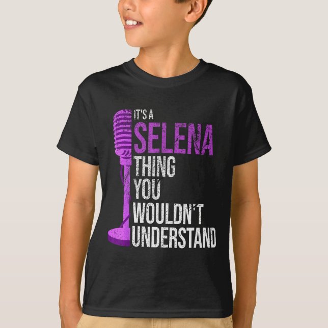 Camiseta It's A Selena Thing You Wouldn't Understand - Funn (Anverso)