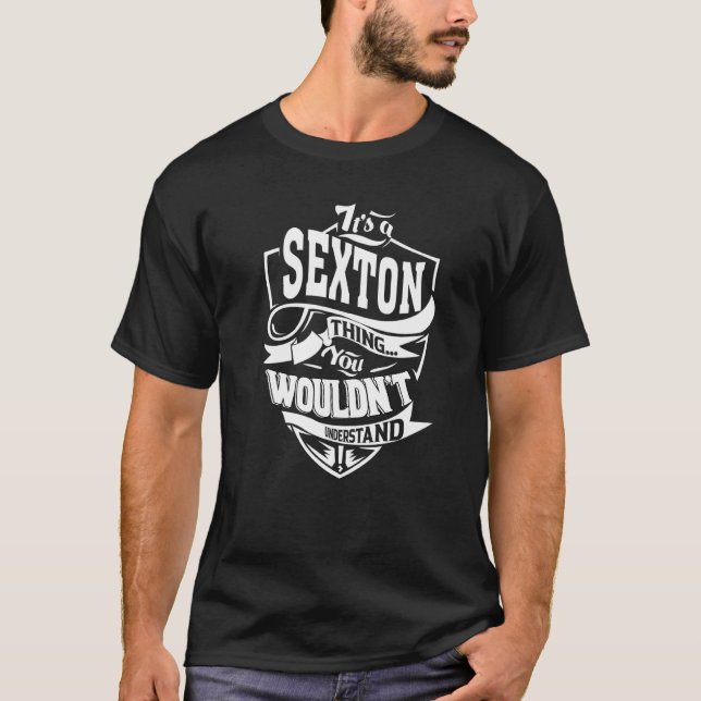 Camiseta It's A Sexton Thing (Anverso)