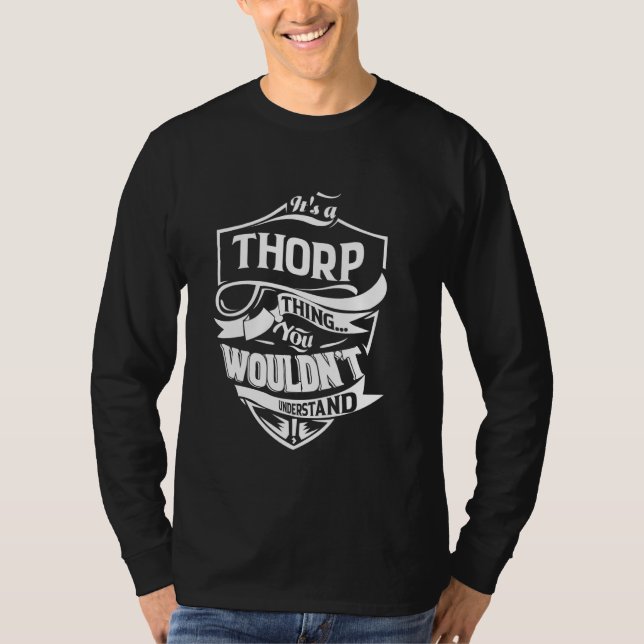 Camiseta It's a THORP thing you wouldn't understand Gift (Anverso)