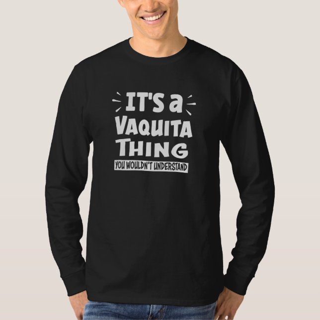 Camiseta It's A Vaquita Thing You Wouldn't Understand Anina (Anverso)